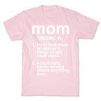 Mom Definition T-Shirt