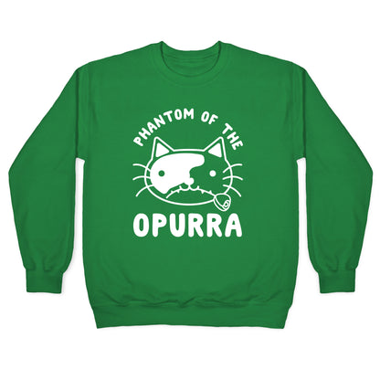 Phantom of the Opurra Crewneck Sweatshirt