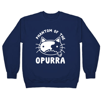 Phantom of the Opurra Crewneck Sweatshirt