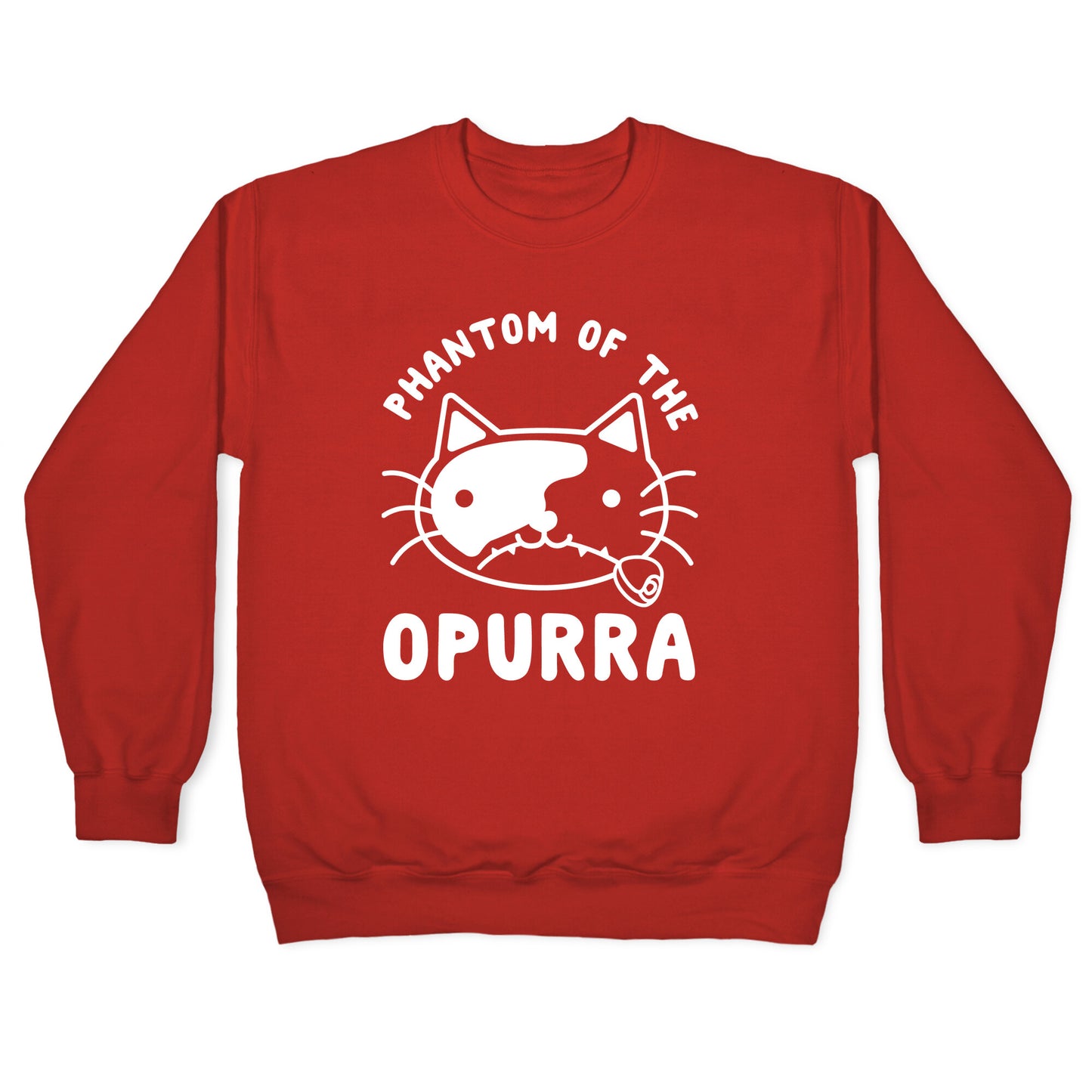 Phantom of the Opurra Crewneck Sweatshirt