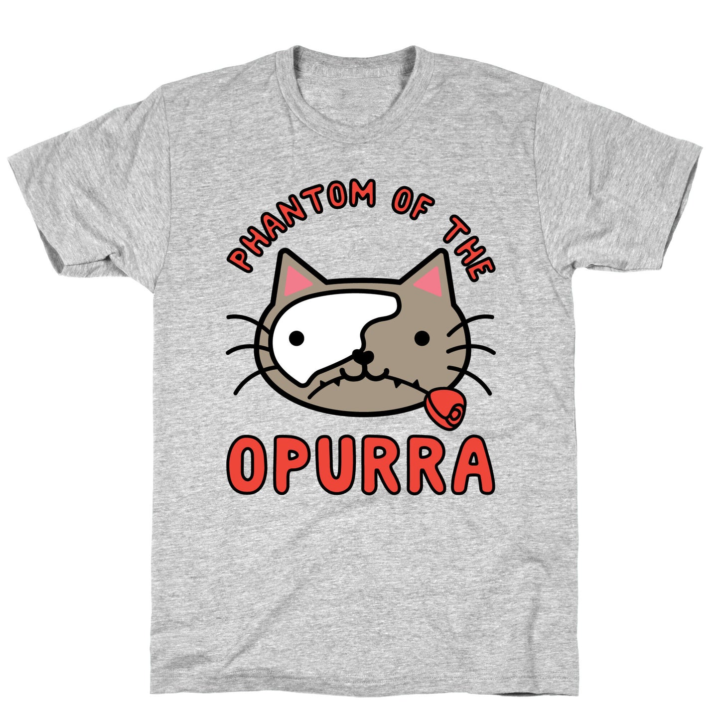 Phantom of the Opurra T-Shirt