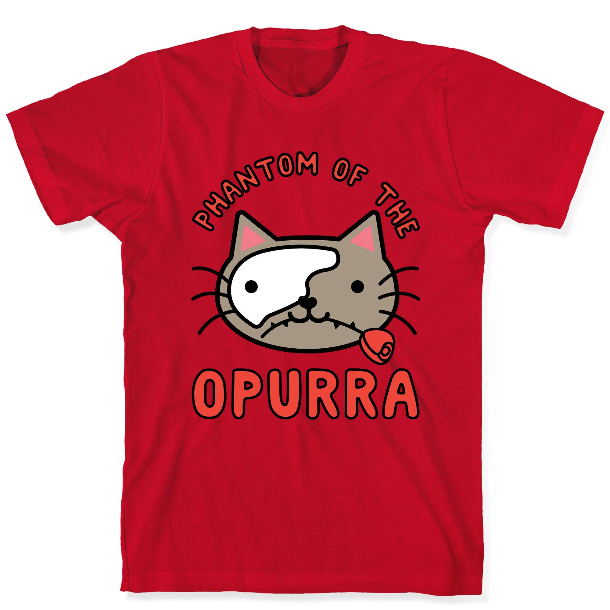 Phantom of the Opurra T-Shirt