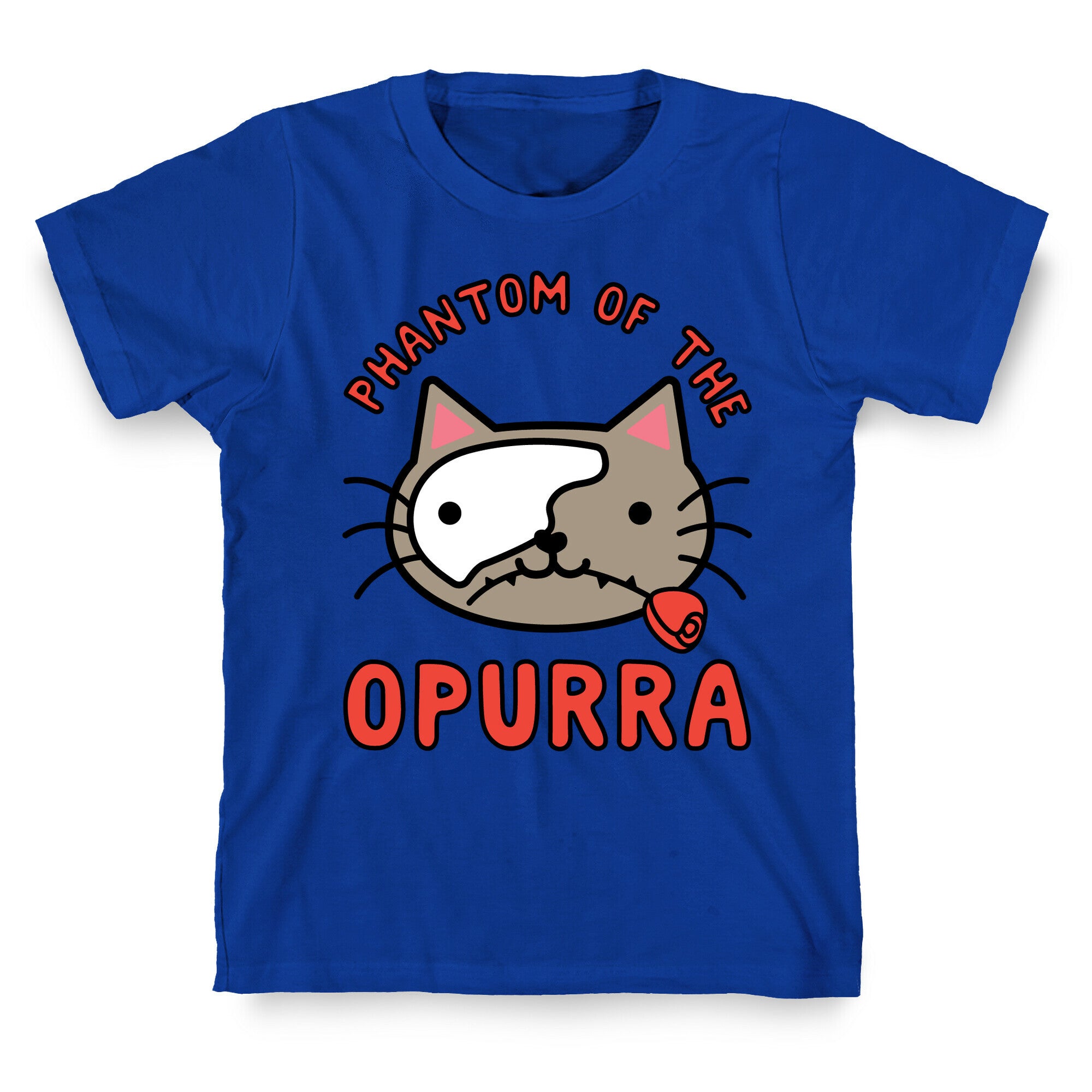 Phantom of the Opurra T-Shirt