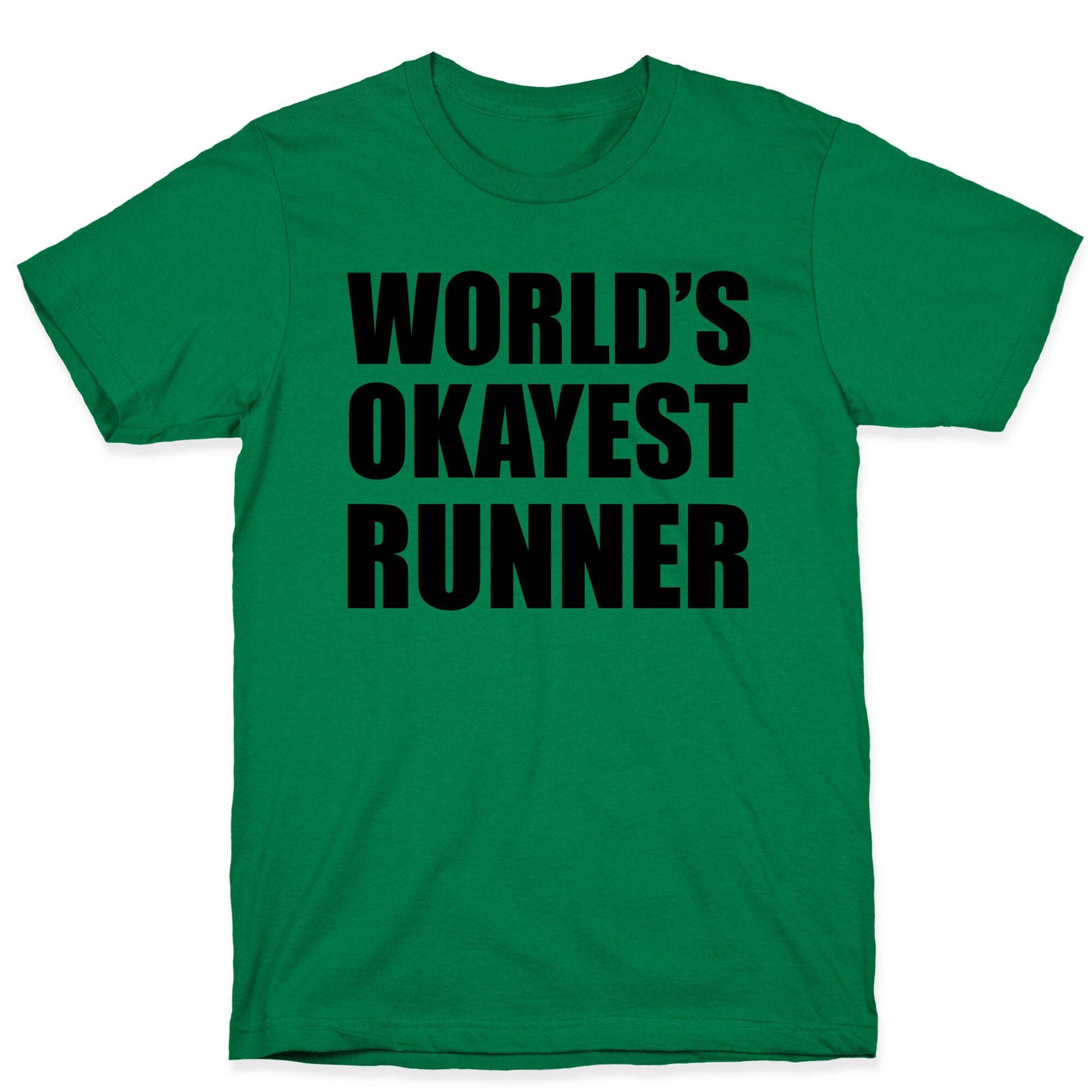 World's Okayest Runner T-Shirt