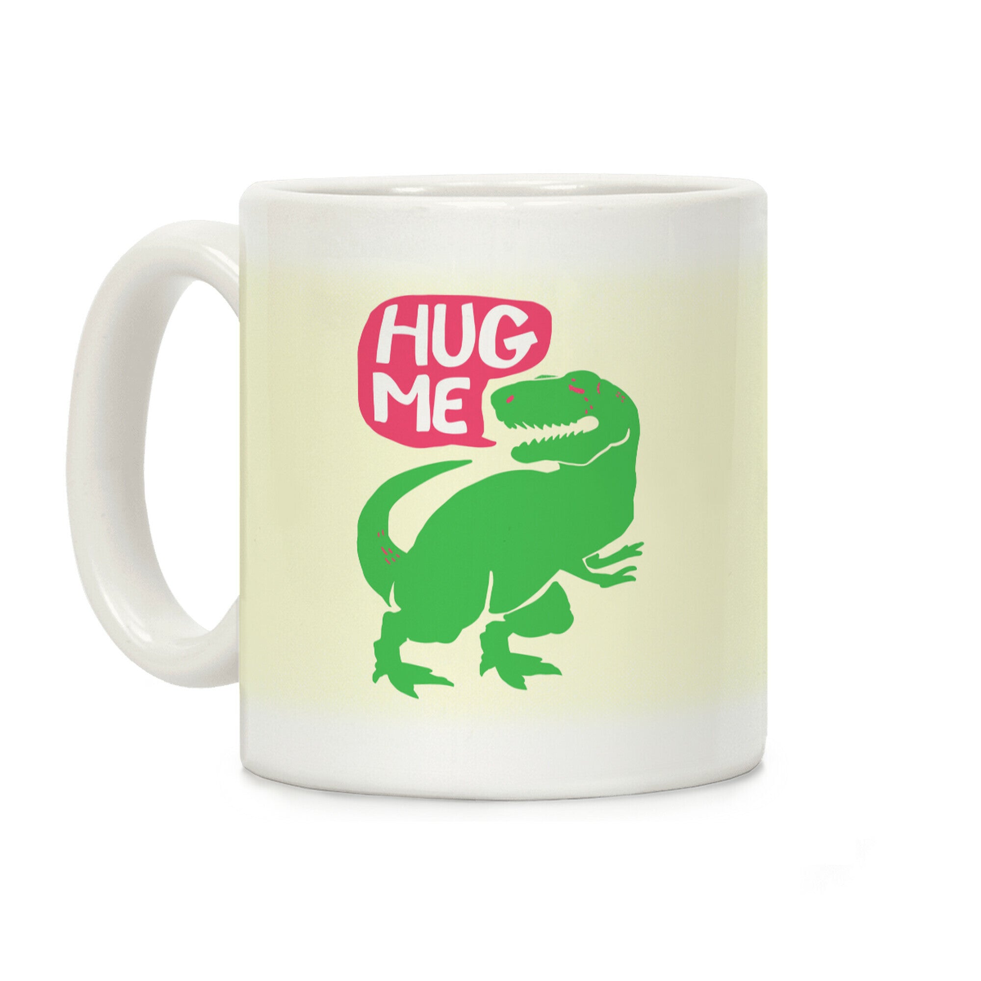 Hug Me Dinosaur (Part One) Coffee Mug