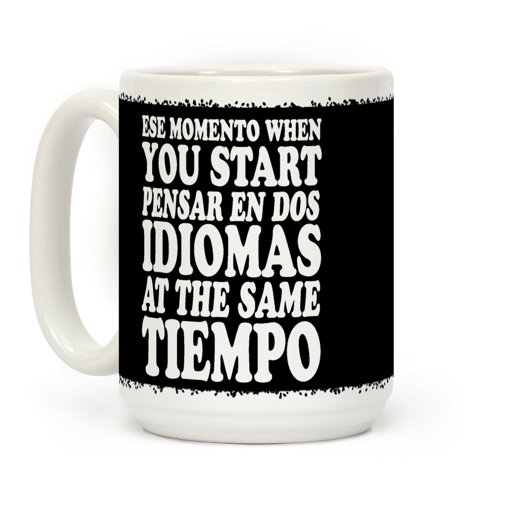 Ese Momento Coffee Mug