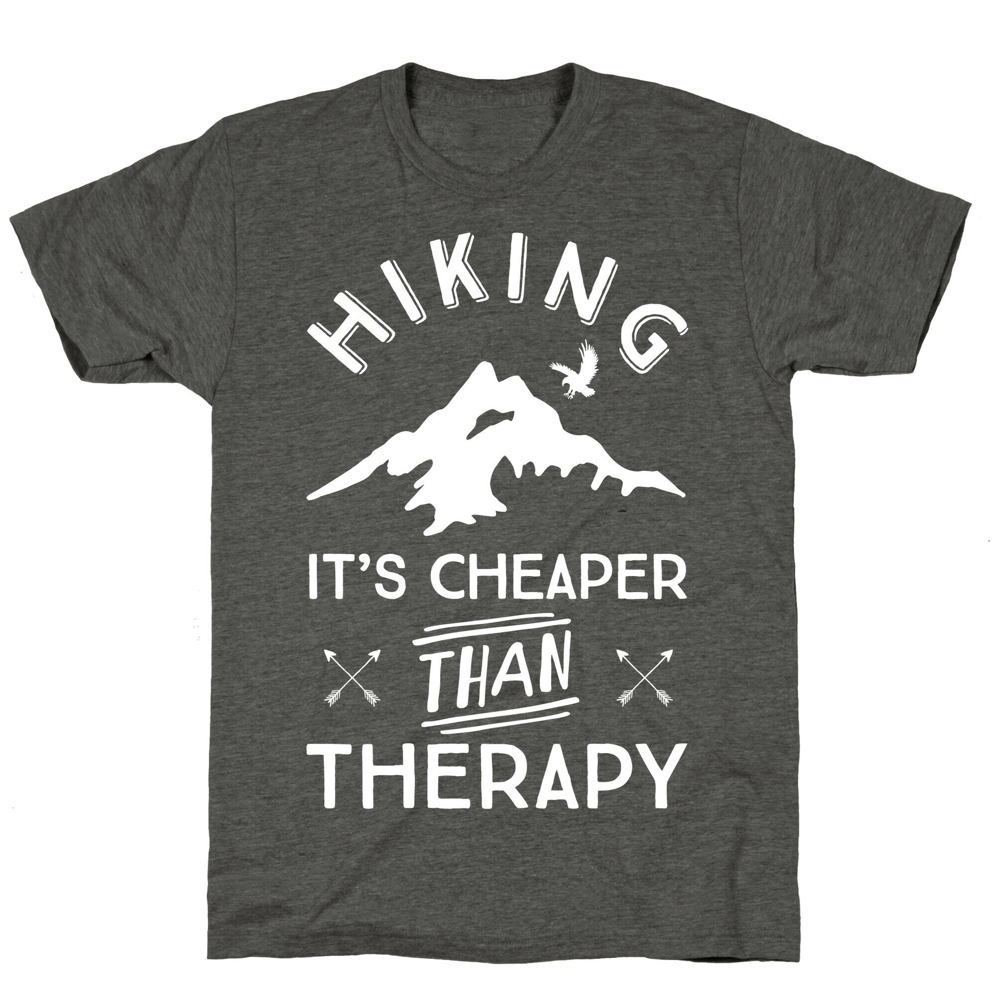 Hiking It's Cheaper Than Therapy Unisex Triblend Tee