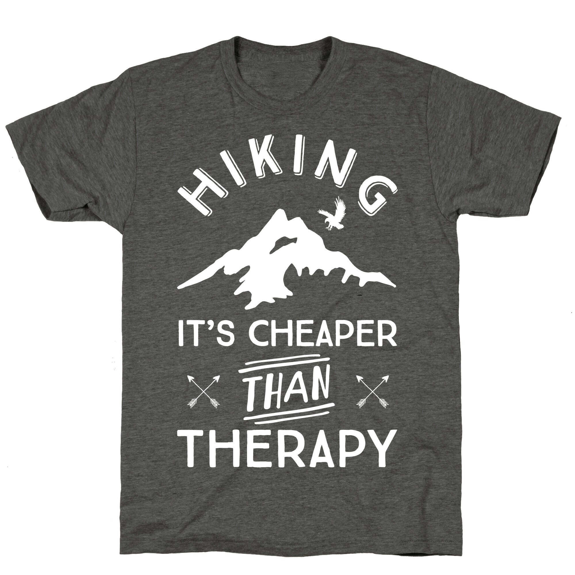 Hiking It's Cheaper Than Therapy Unisex Triblend Tee
