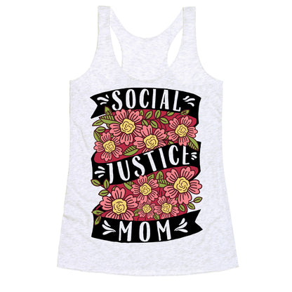 Social Justice Mom Racerback Tank