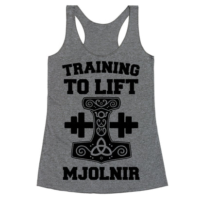 Training to Lift Mjolnir Racerback Tank