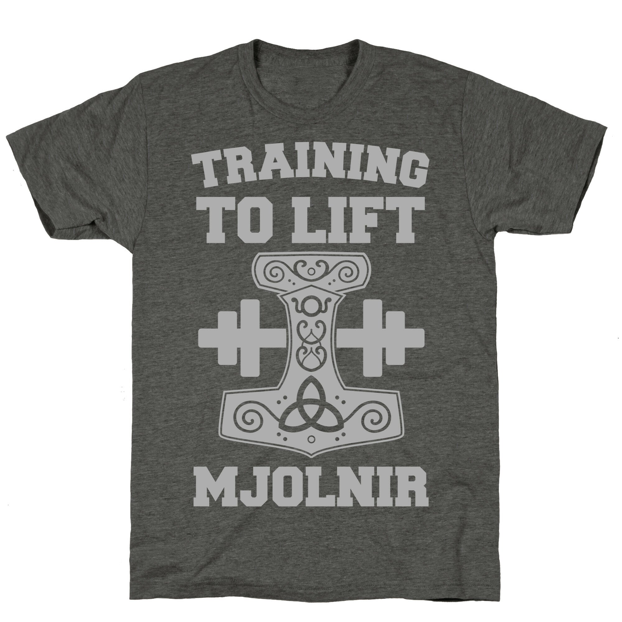 Training to Lift Mjolnir Unisex Triblend Tee