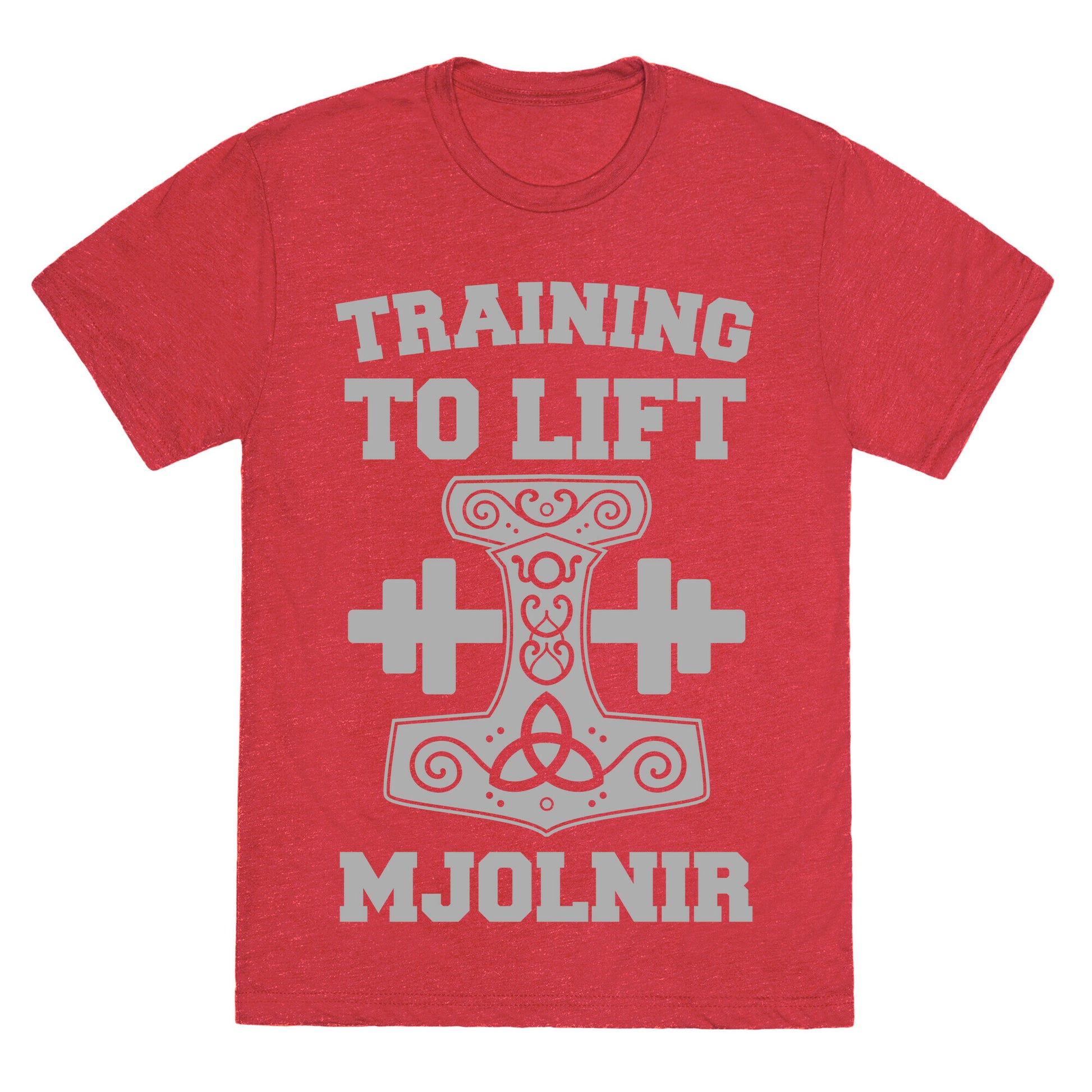 Training to Lift Mjolnir Unisex Triblend Tee