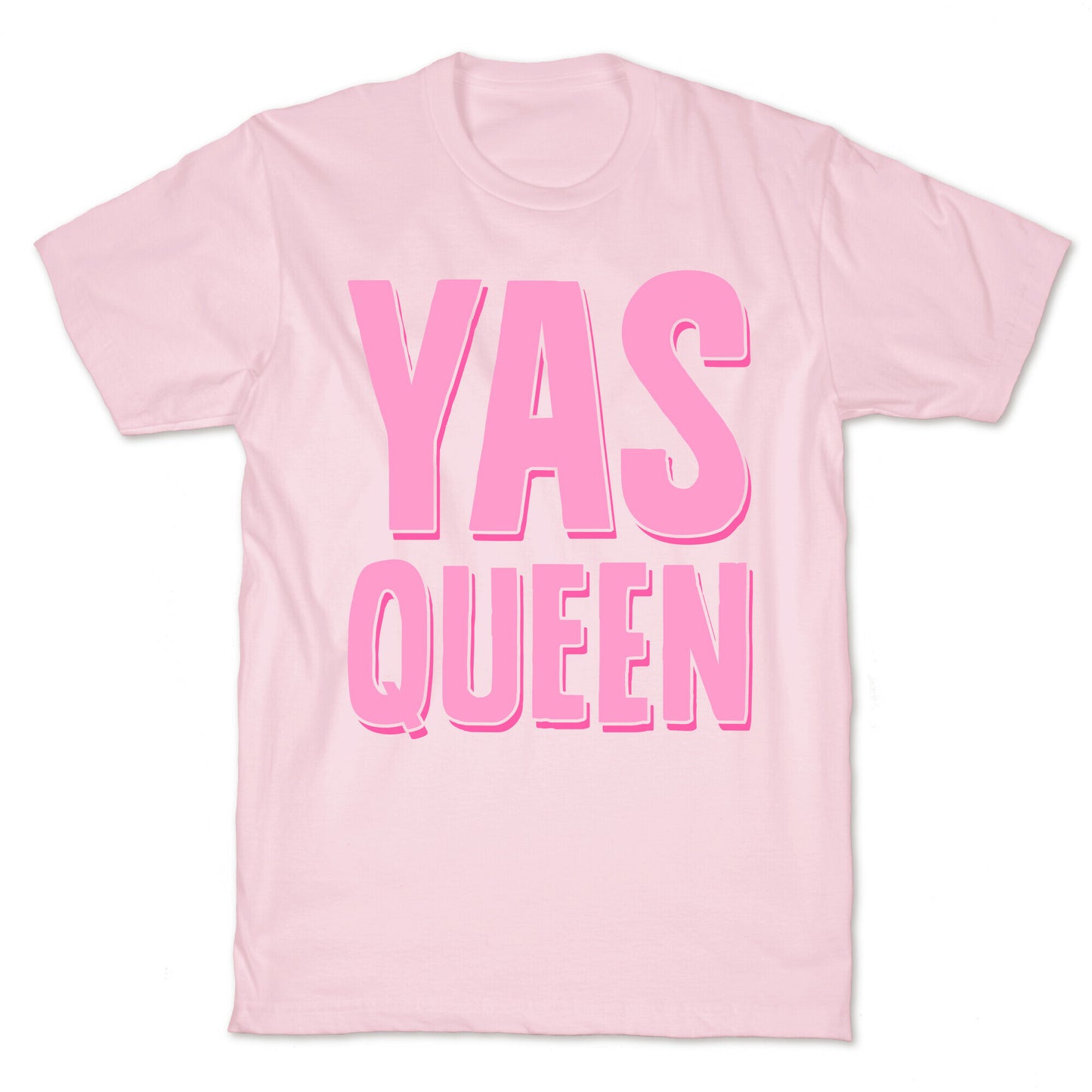 Yas Queen T-Shirt