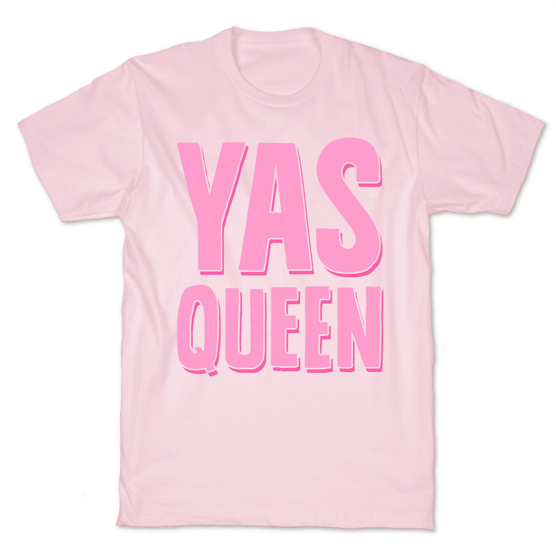 Yas Queen T-Shirt