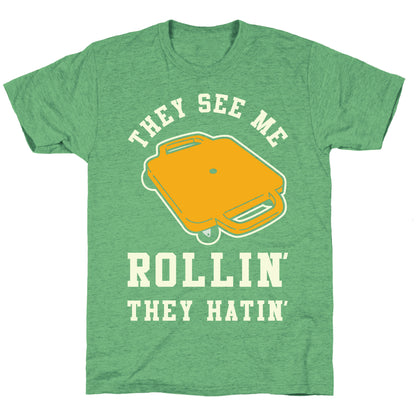 They See Me Rollin' Butt Scooter Unisex Triblend Tee