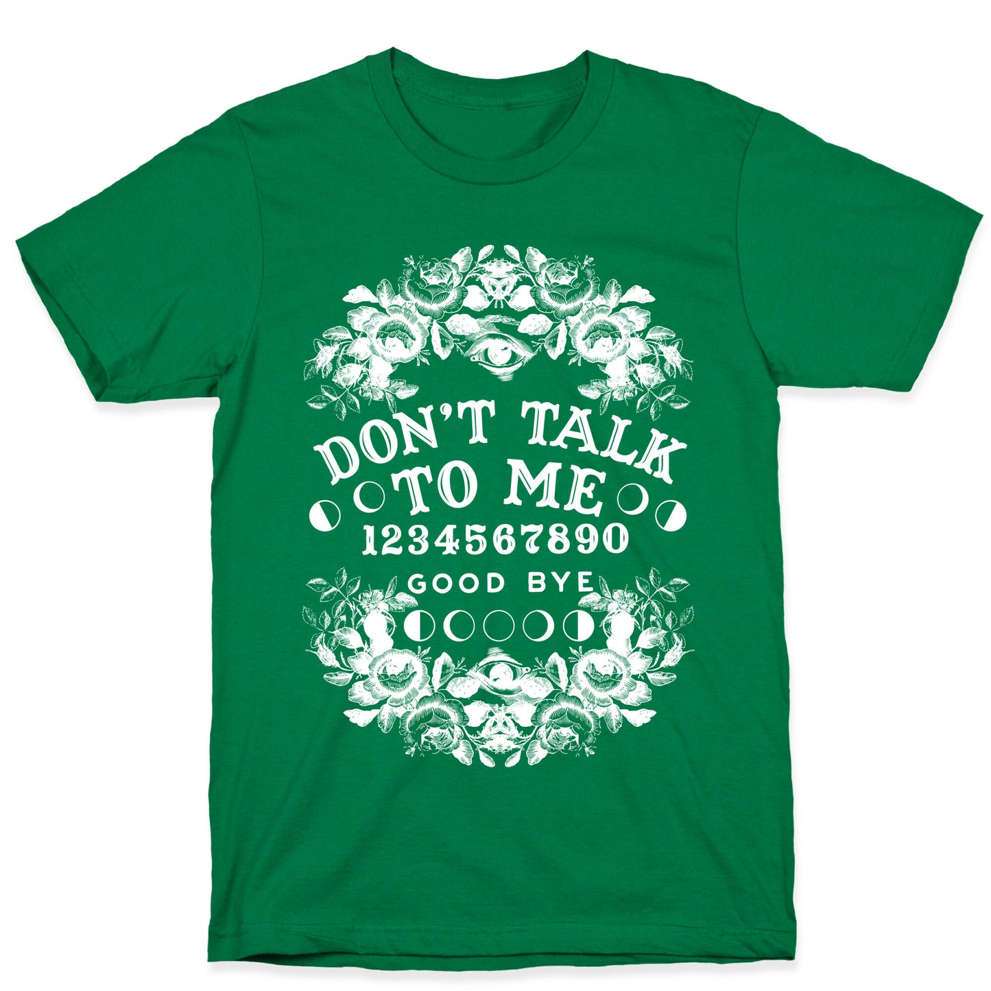 Don't Talk to Me Spirit Board T-Shirt