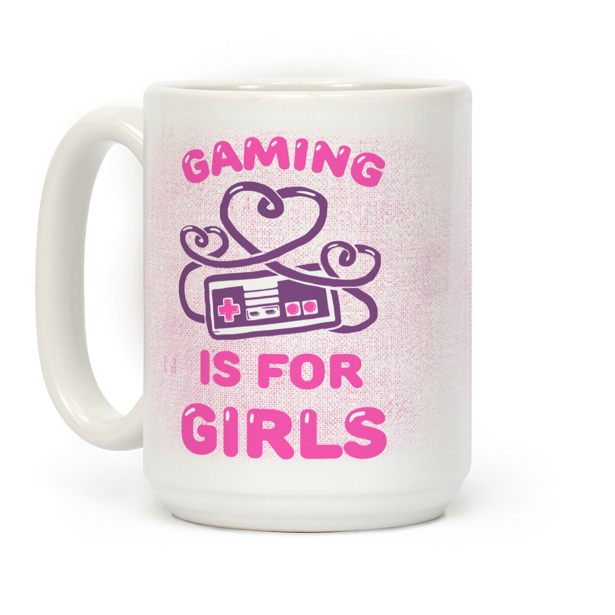 Gaming Is For Girls Coffee Mug