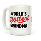 World's Hottest Grandma Coffee Mug