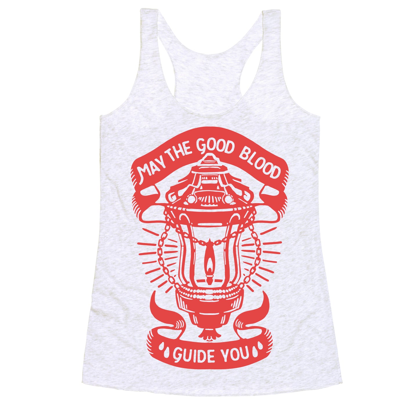 May The Good Blood Guide You Racerback Tank