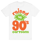 Raised By 90's Cartoons T-Shirt