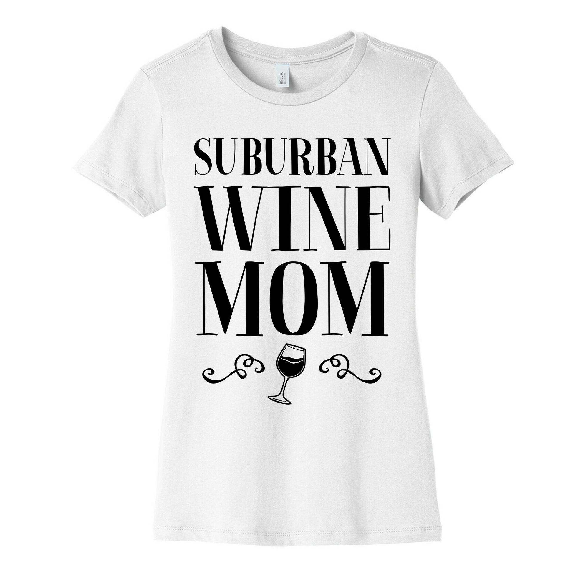 Suburban Wine Mom Women's Cotton Tee