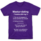 Masturdating Definition T-Shirt