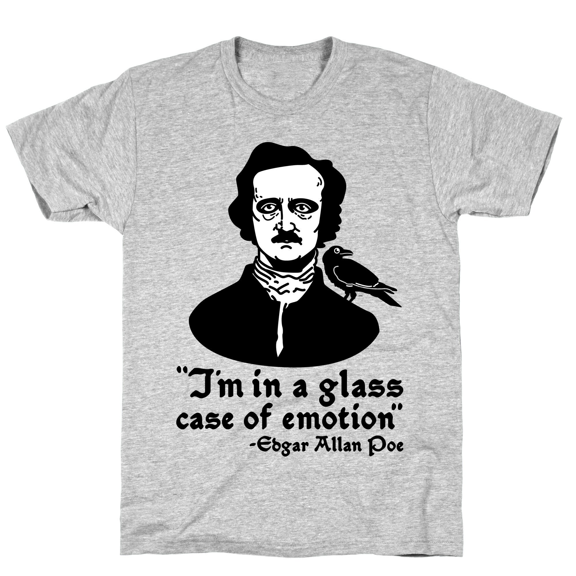 Poe in a Glass Case of Emotion T-Shirt