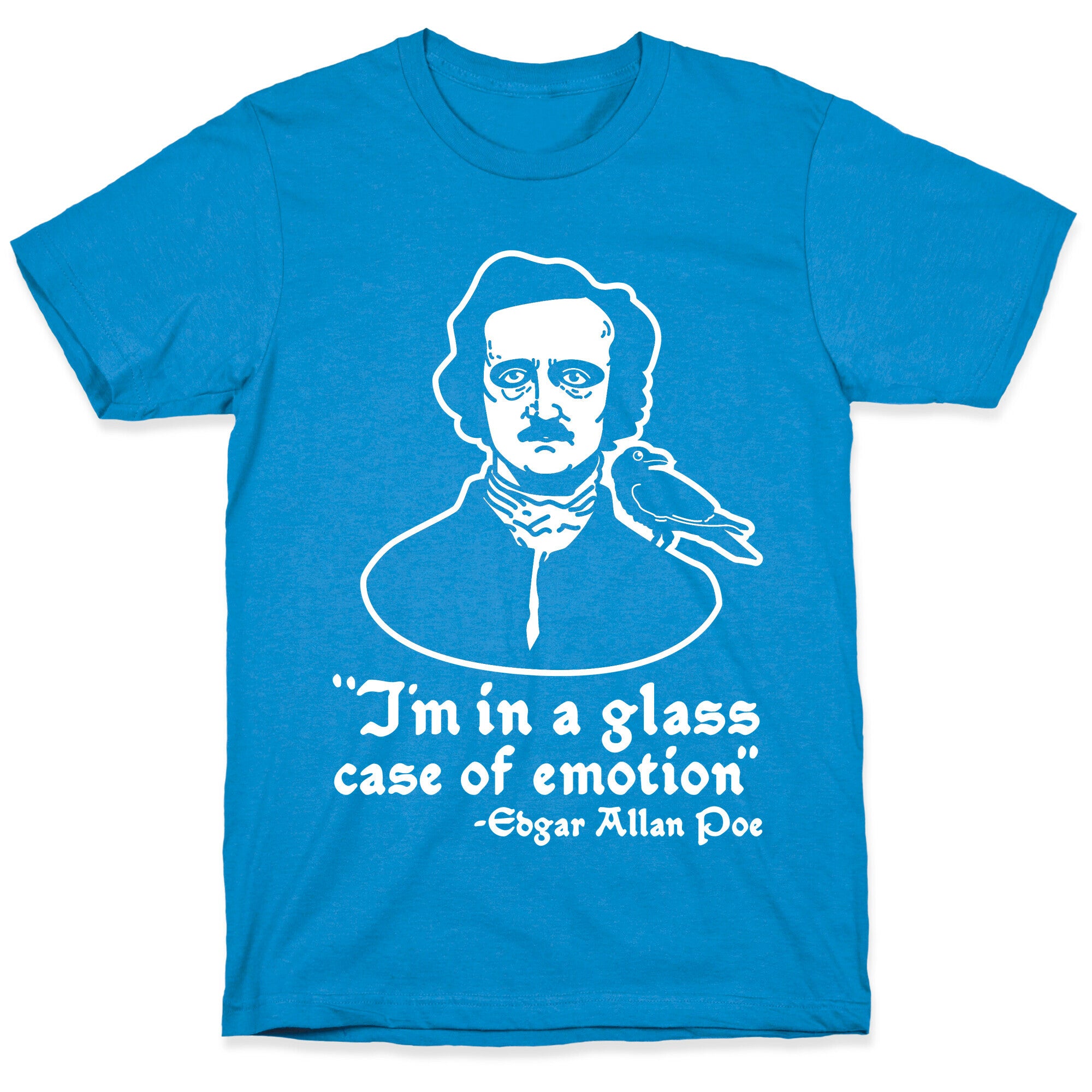Poe in a Glass Case of Emotion T-Shirt