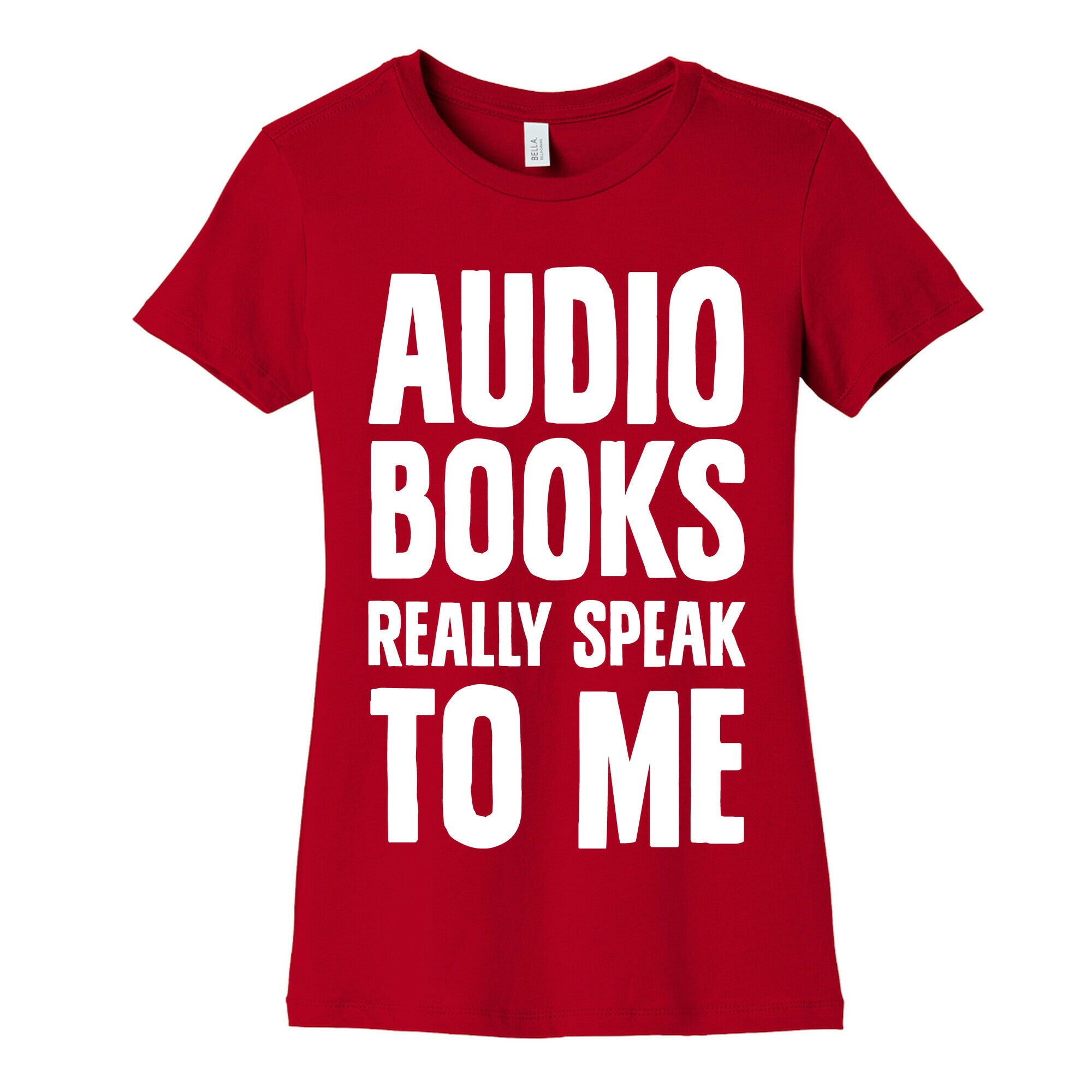 Audio Books Really Speak To Me Women's Cotton Tee