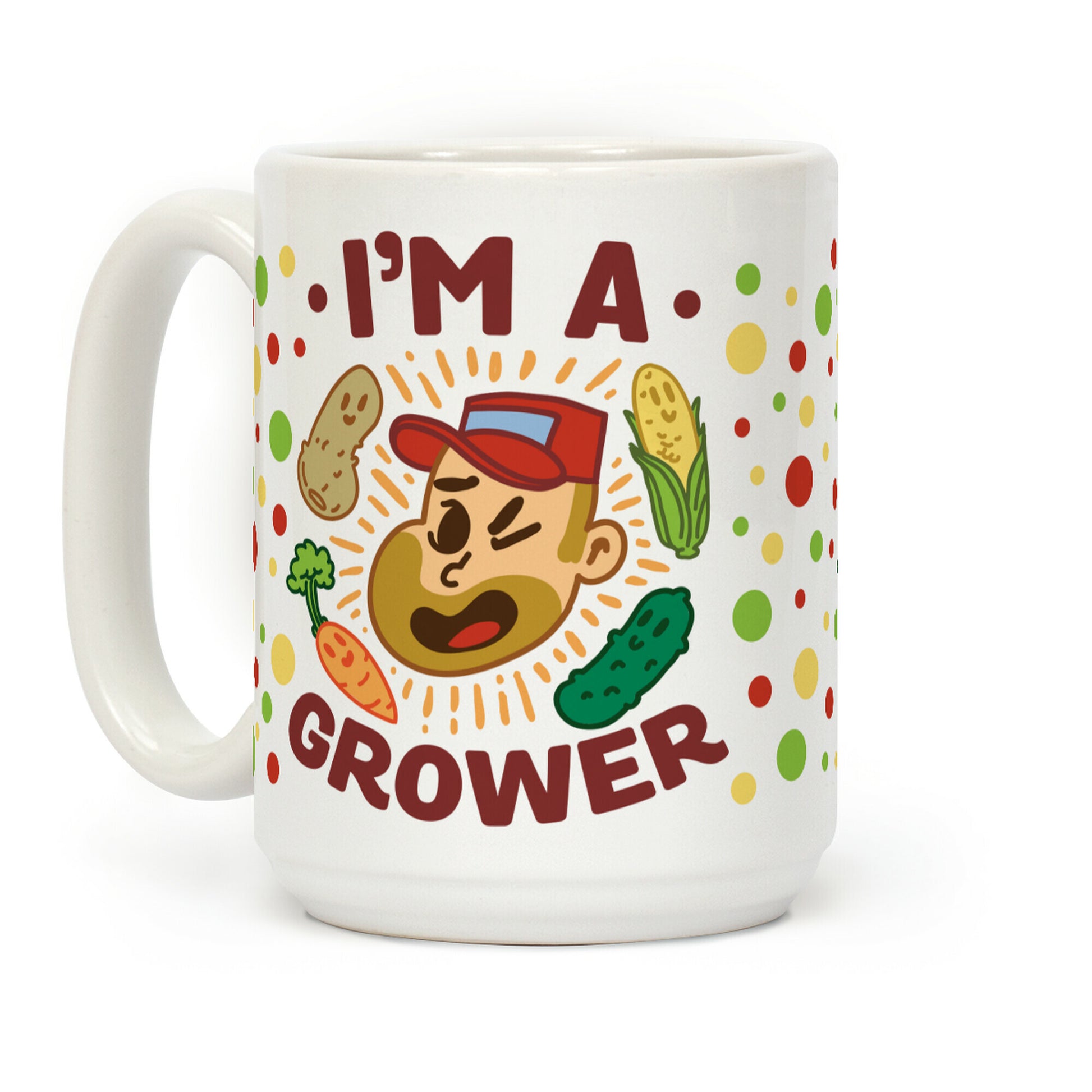 I'm a Grower Coffee Mug