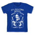 It's Electric Nikola Tesla T-Shirt