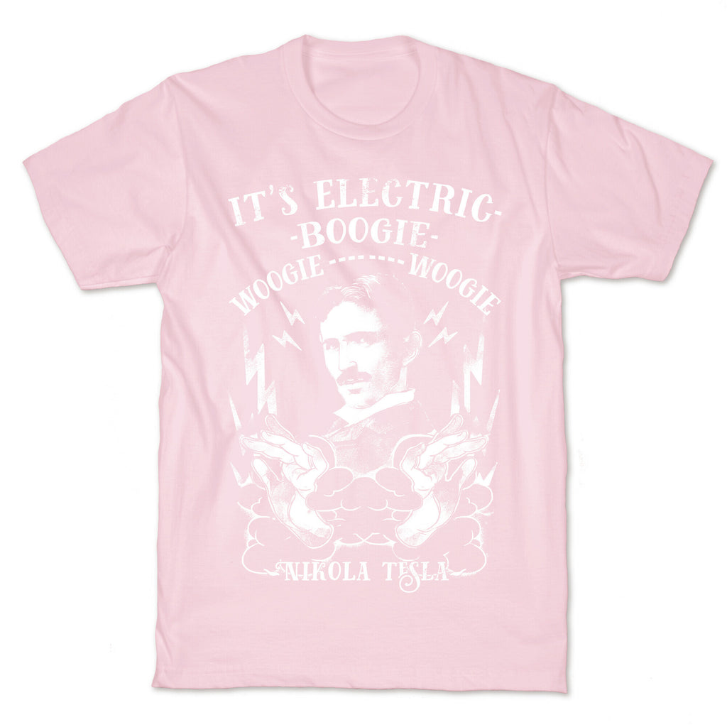 It's Electric Nikola Tesla T-Shirt