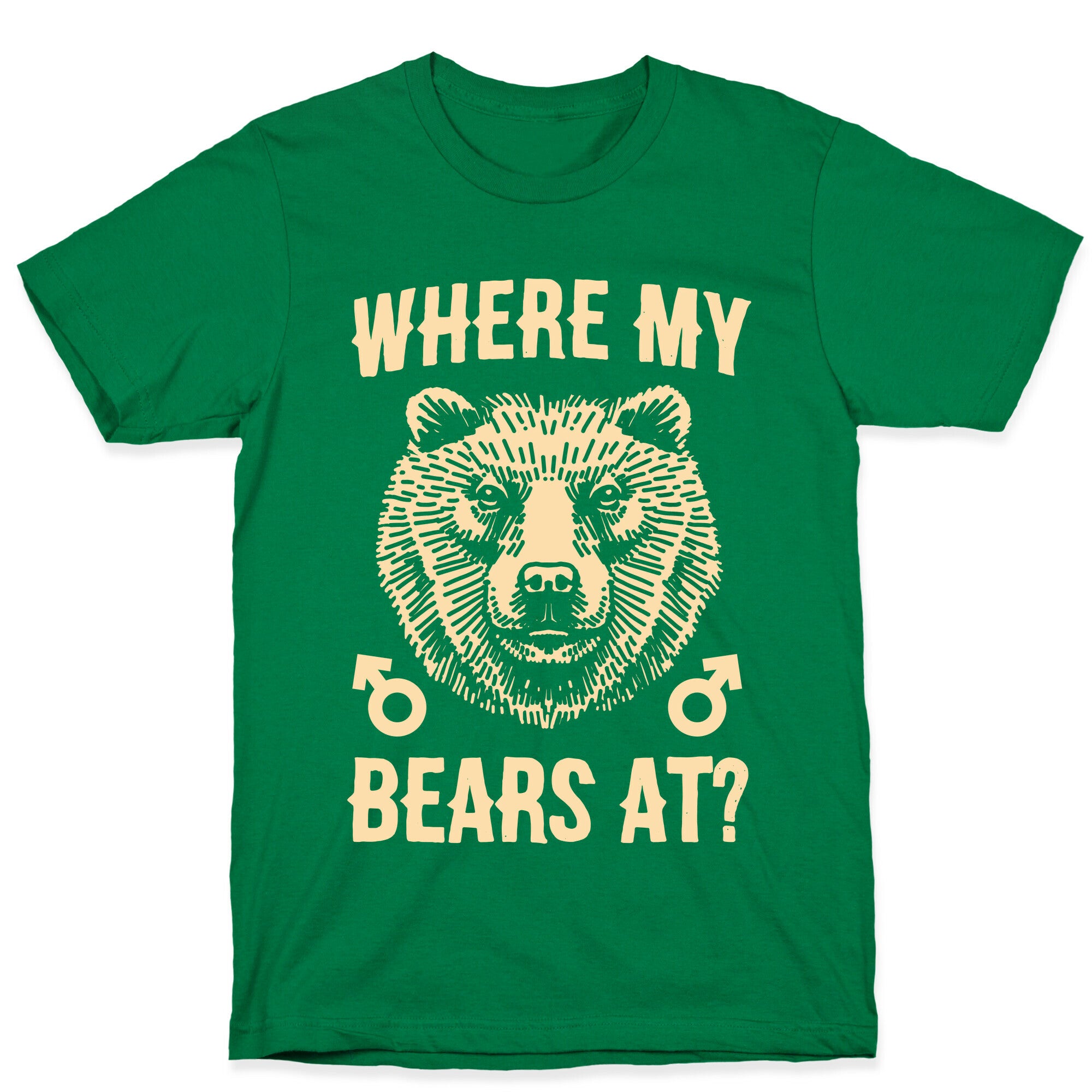 Where My Bears At? T-Shirt
