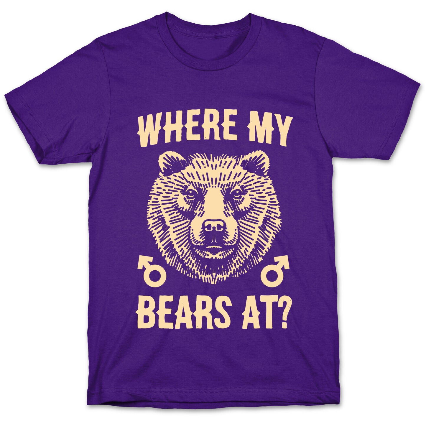 Where My Bears At? T-Shirt