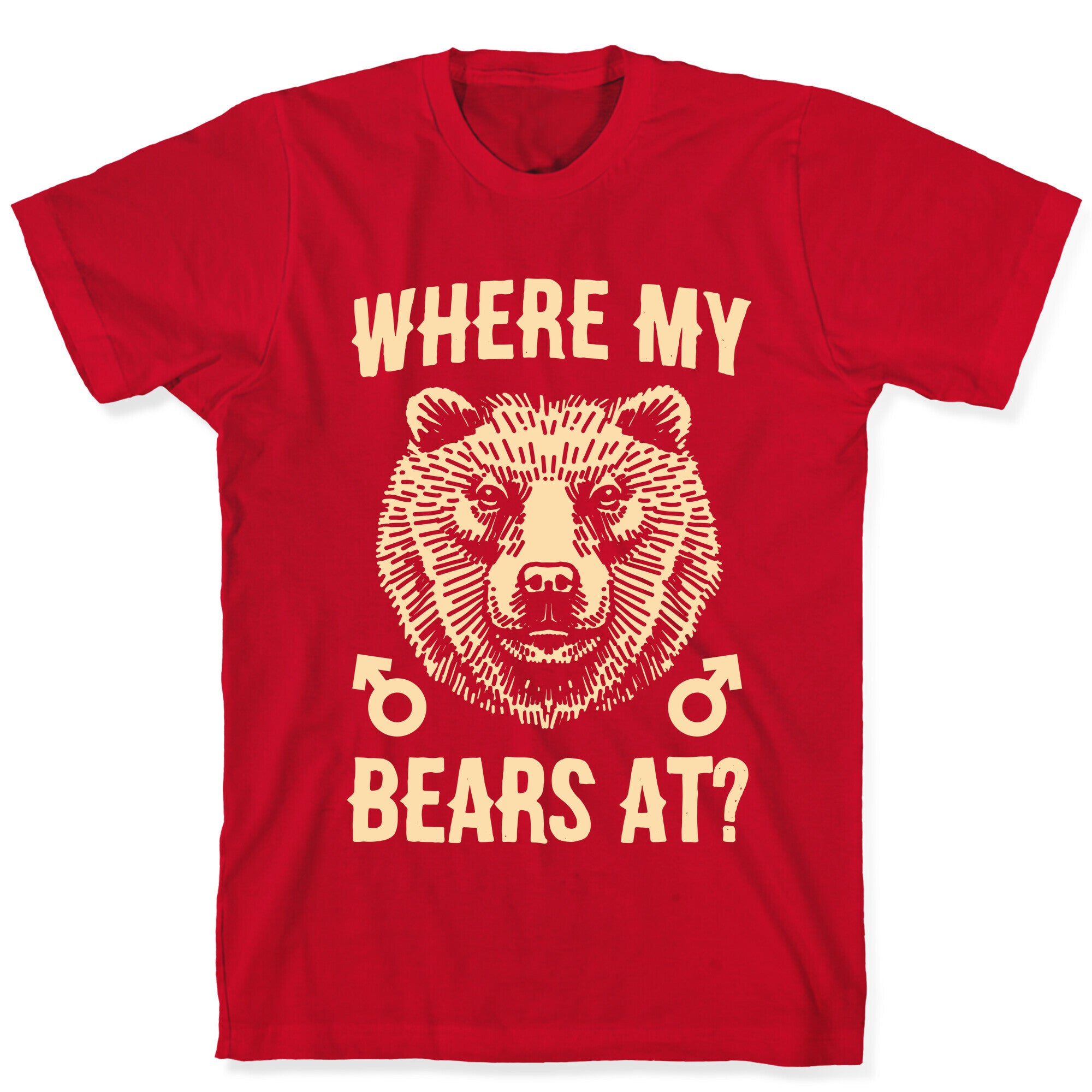 Where My Bears At? T-Shirt