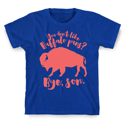 Buffalo Puns T-Shirt