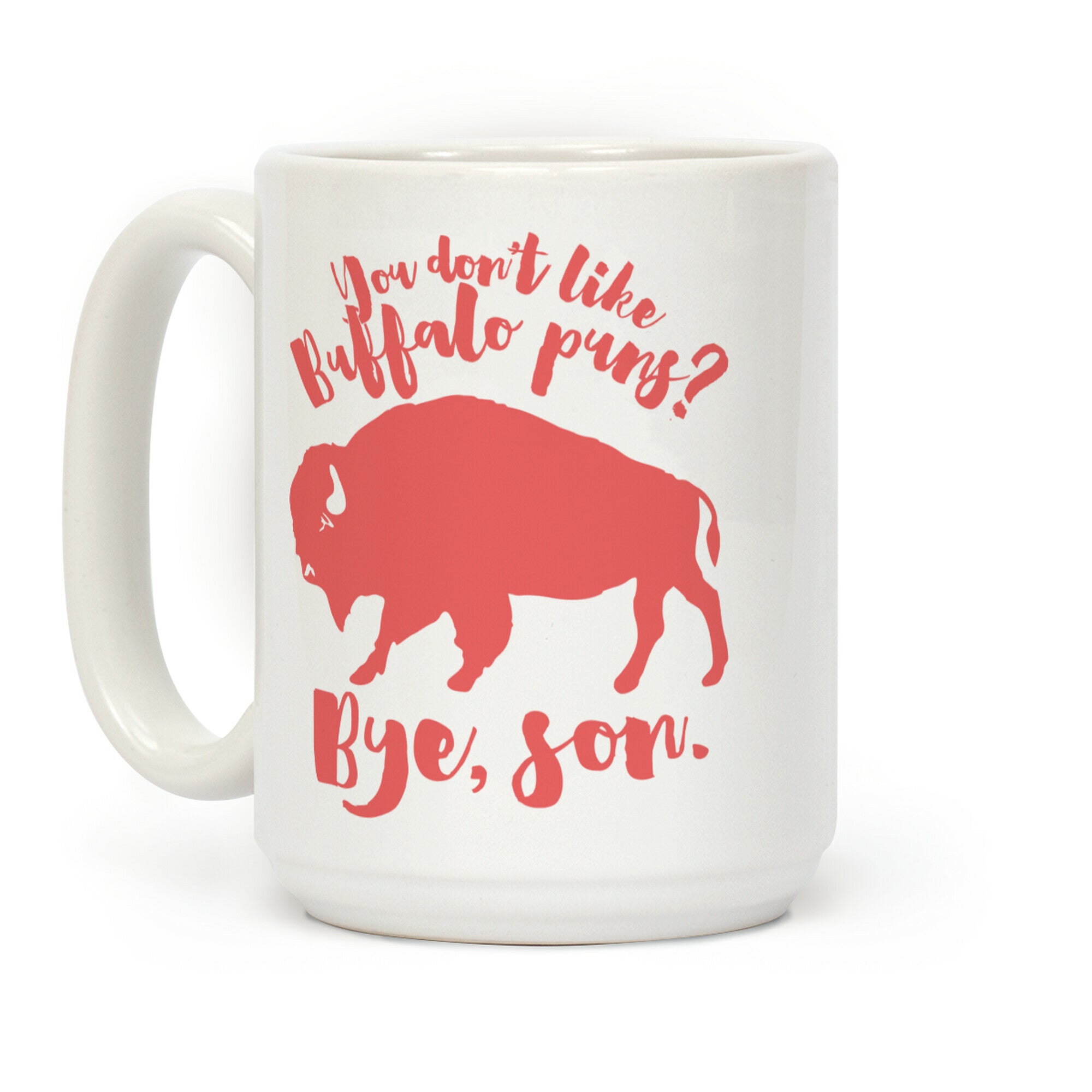 Buffalo Puns Coffee Mug