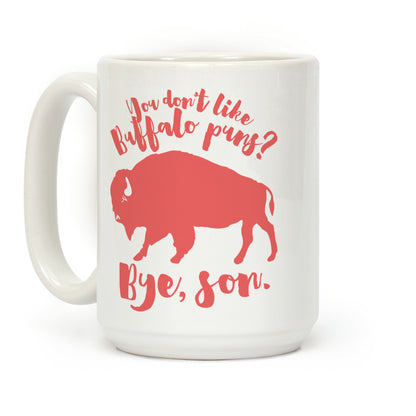 Buffalo Puns Coffee Mug