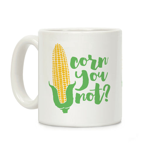 Corn You Not Coffee Mug