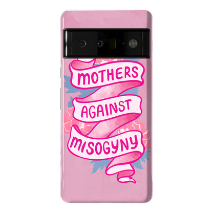Mothers Against Misogyny Phone Case