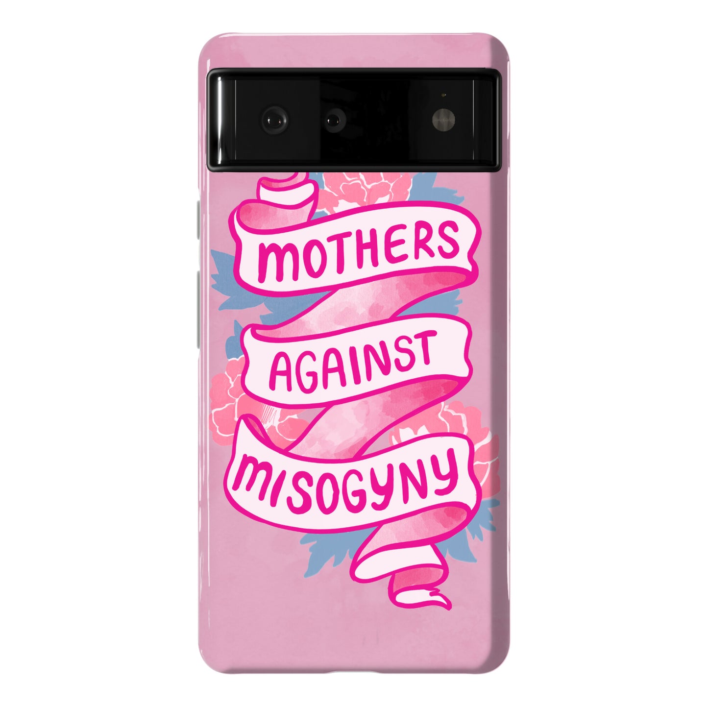 Mothers Against Misogyny Phone Case