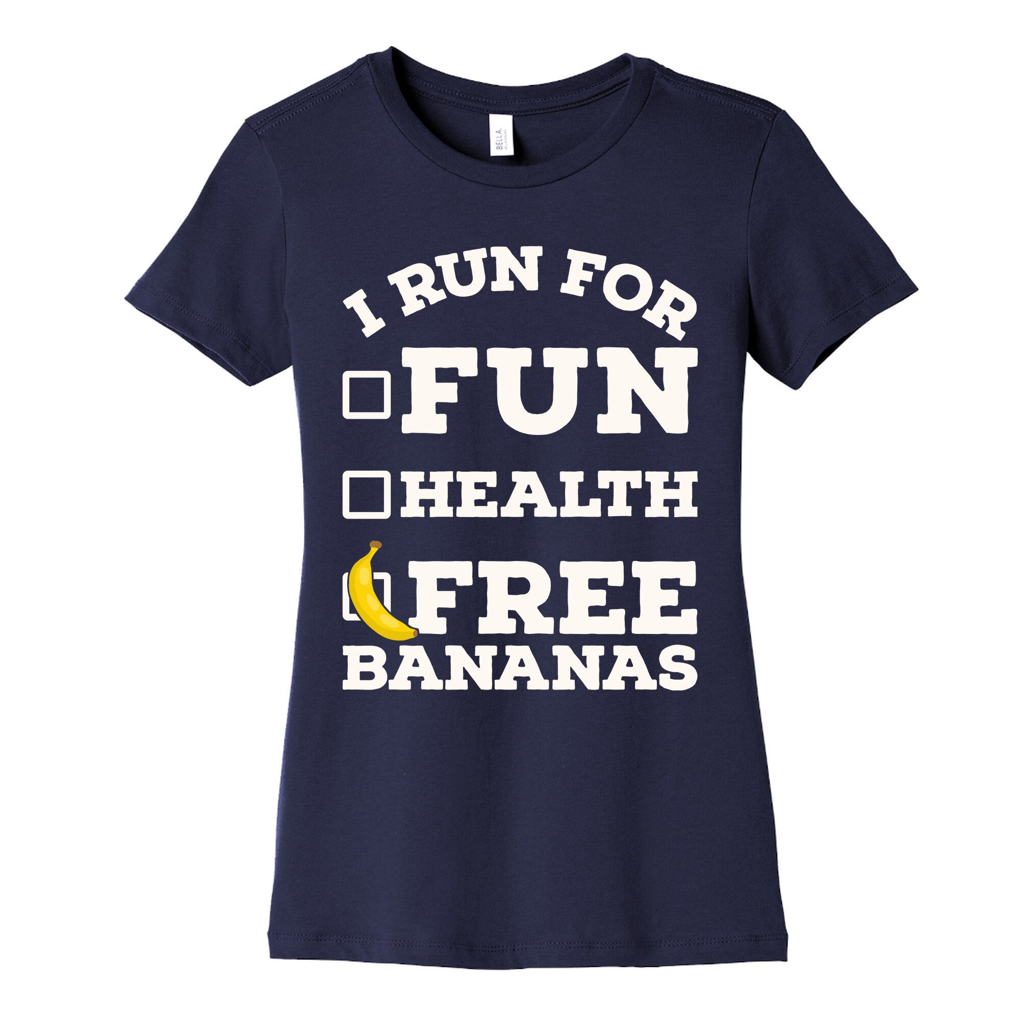 I Run For Free Bananas Women's Cotton Tee