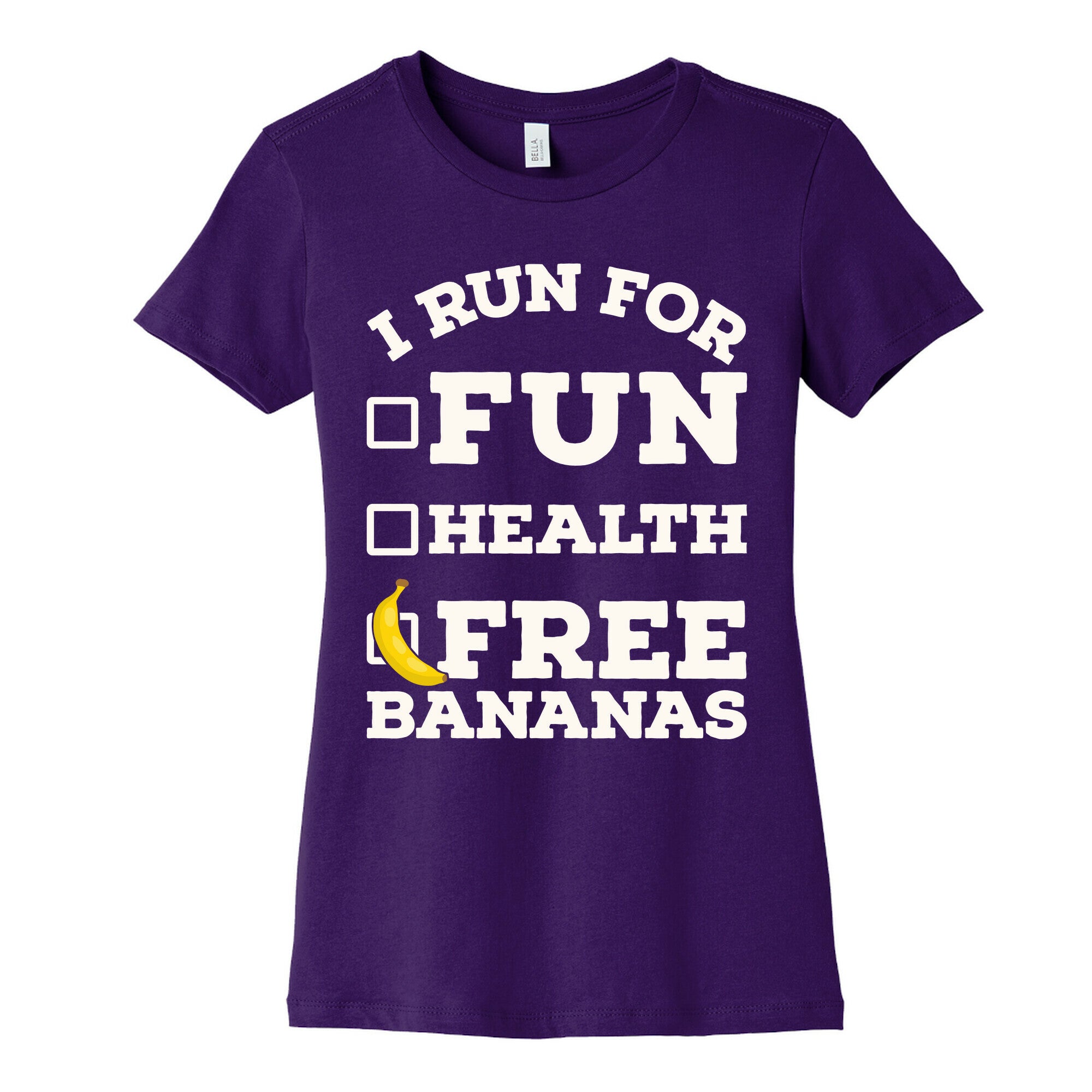 I Run For Free Bananas Women's Cotton Tee