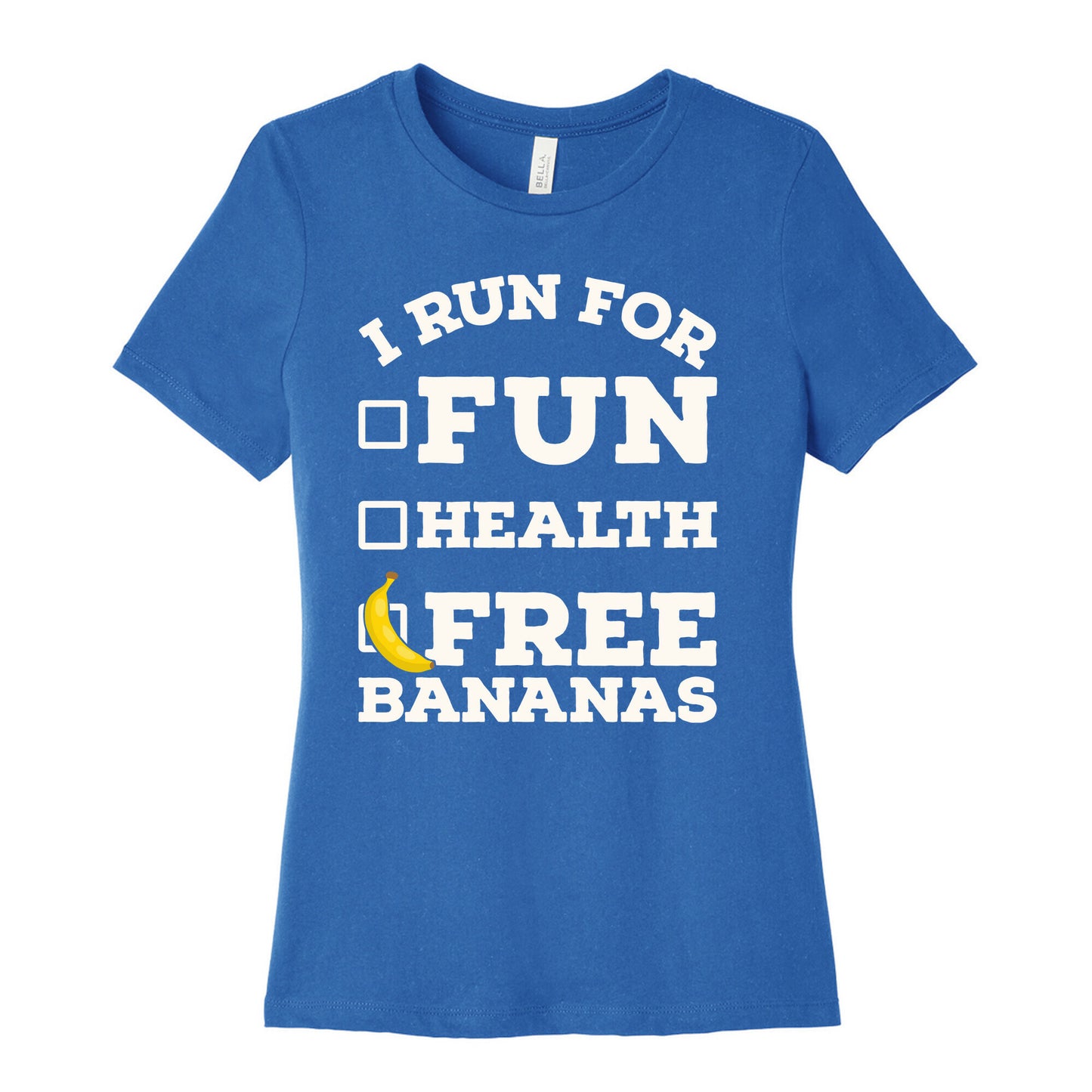 I Run For Free Bananas Women's Cotton Tee