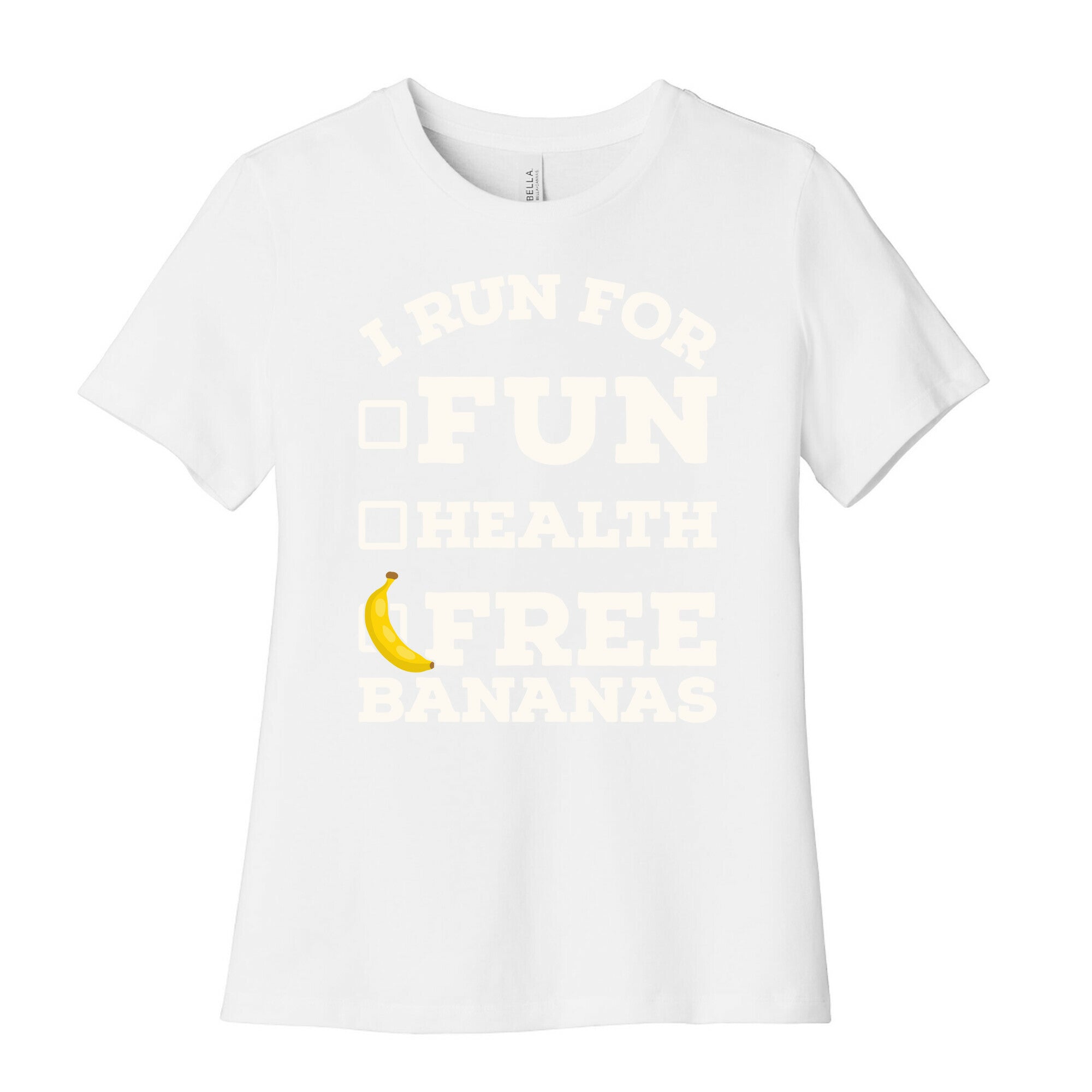 I Run For Free Bananas Women's Cotton Tee