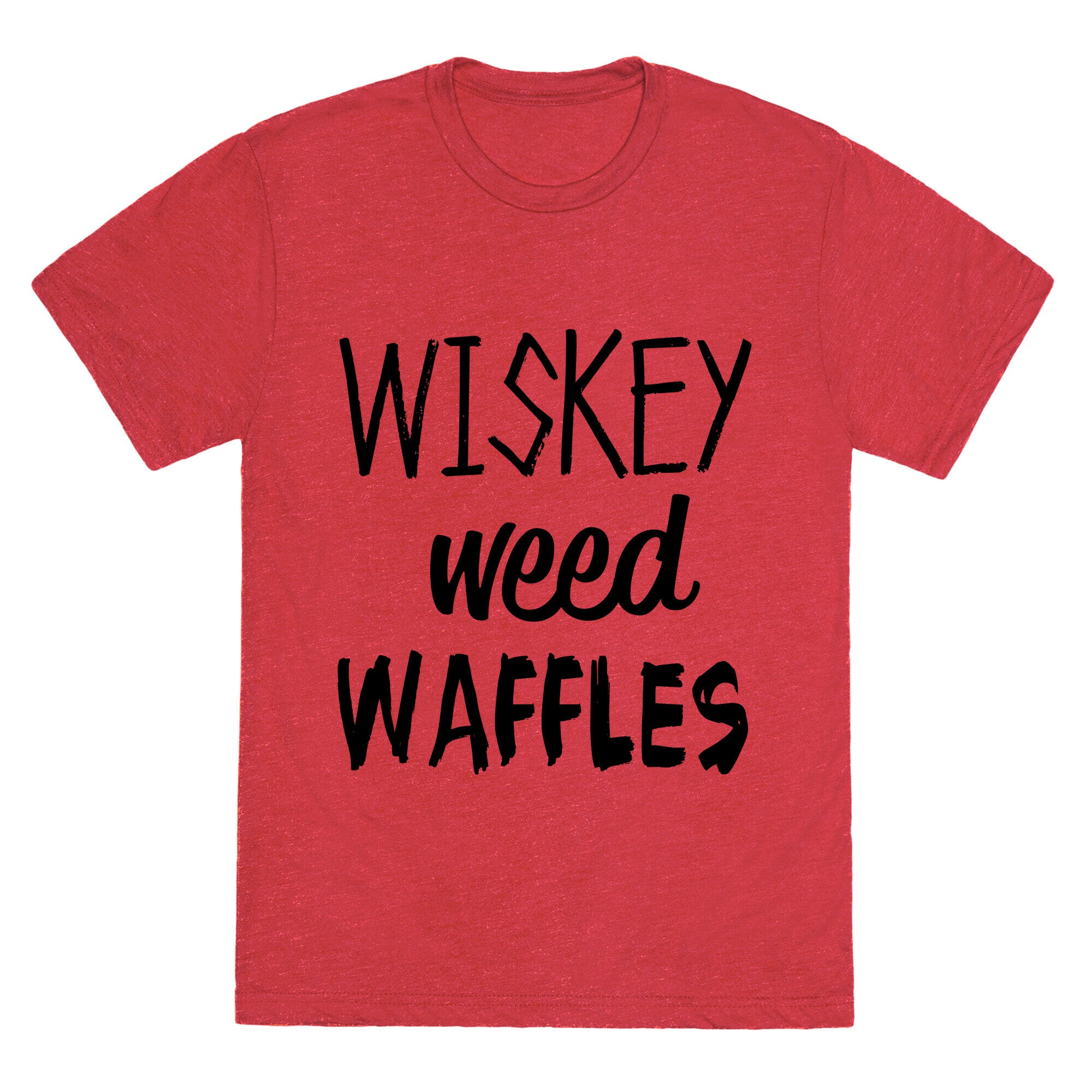 Wiskey Weed Waffles Unisex Triblend Tee