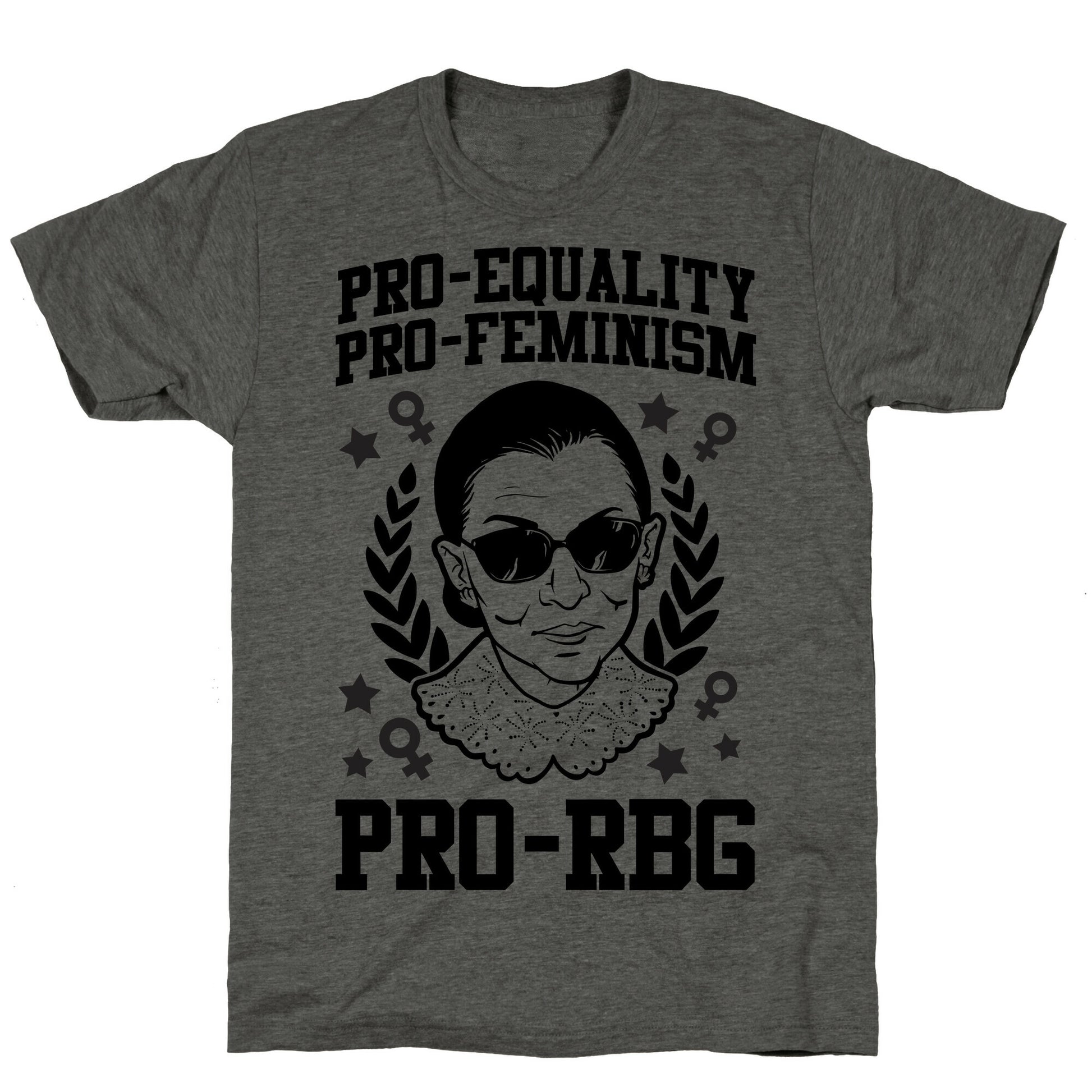 Pro-Equality Pro-Feminism Pro-RBG Unisex Triblend Tee