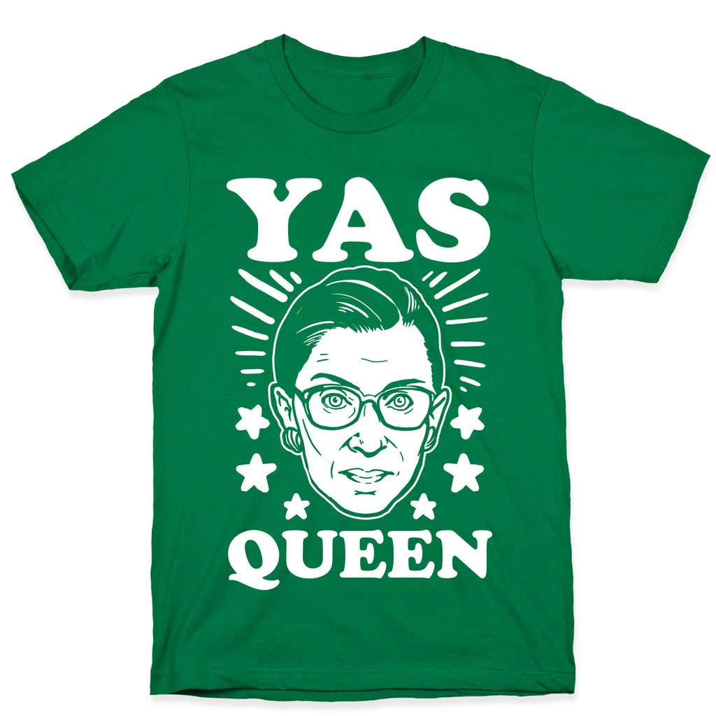 Yas Queen RBG T-Shirt