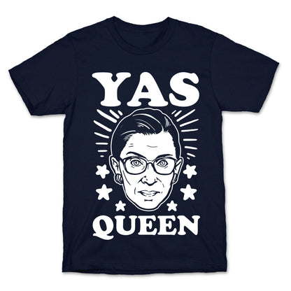 Yas Queen RBG T-Shirt