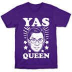 Yas Queen RBG T-Shirt